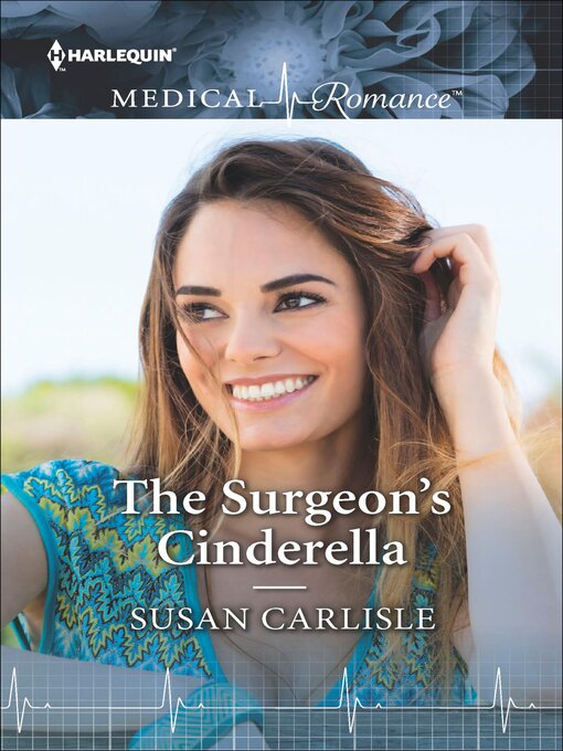 Title details for The Surgeon's Cinderella by Susan Carlisle - Available
